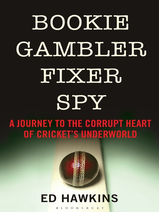 Title details for Bookie Gambler Fixer Spy by Ed Hawkins - Available